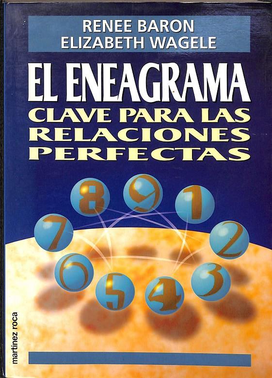 EL ENEAGRAMA CLAVE PARA  LAS RELACIONES PERFECTAS | 9788427021419 | BARON, RENEE / WAGELE, ELIZABETH