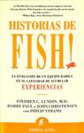 HISTORIAS DE FISH! LA EVOLUCIÓN DE UN EQUIPO RADICA EN SU CAPACIDAD DE ACUMULAR EXPERIENCIA | 9788495787194 | STEPHEN C. LUNDIN