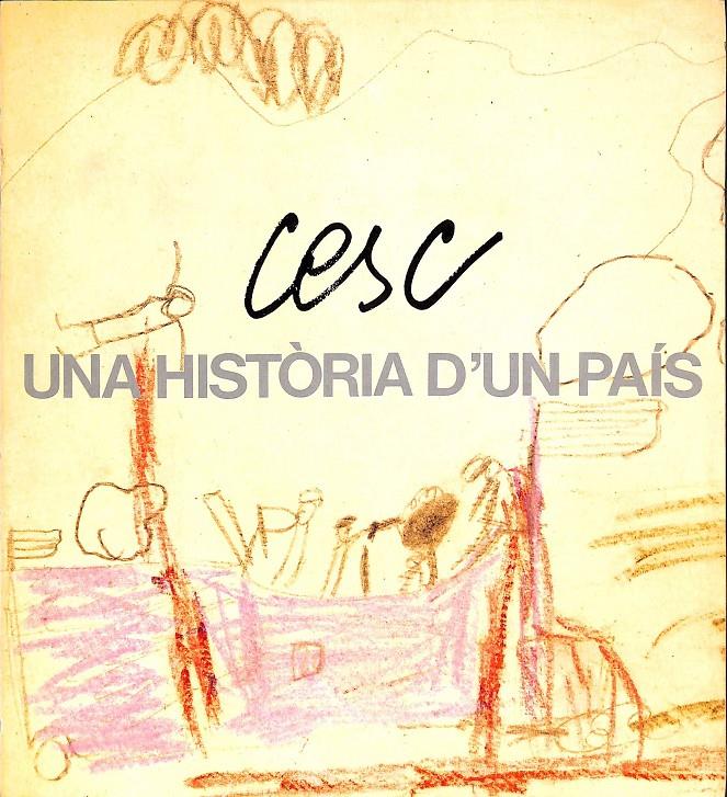 CESC. UNA HISTORIA D'UN PAÍS (CATALÁN) | 9788475803091 | FUNDACIÓ CAIXA DE BARCELONA