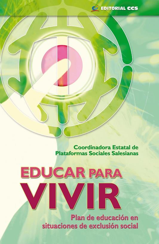 EDUCAR PARA VIVIR | COORDINADORA ESTATATAL DE PLATAFORMAS SOCIALES SALESIANAS