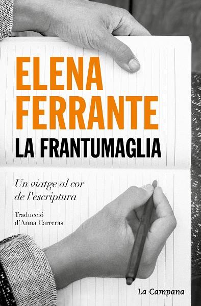 LA FRANTUMAGLIA (CATALÁN) | FERRANTE, ELENA