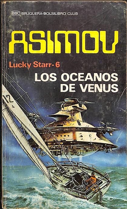 LOS OCEANOS DE VENUS - LUCKY STARR 6 | ASIMOV