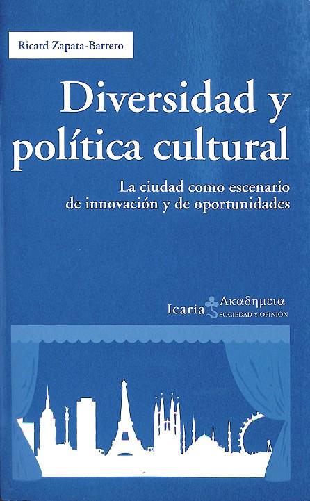 DIVERSIDAD Y POLÍTICA CULTURAL | ZAPATA-BARRERO, RICARD