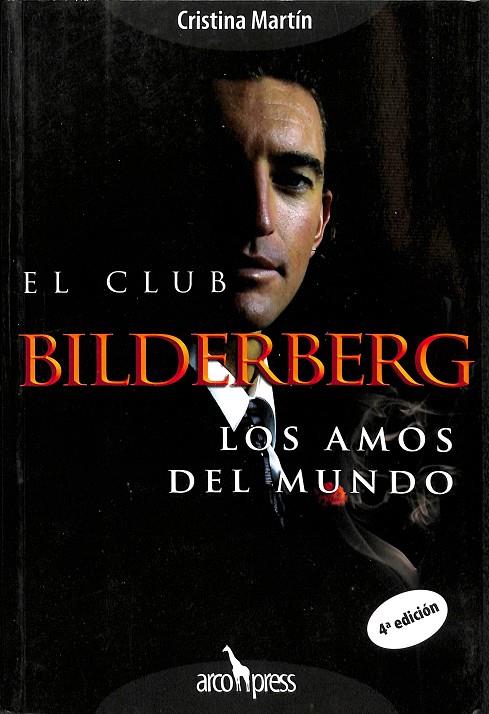 EL CLUB BILDERBERG (DESCATALOGADO) | CRISTINA MARTIN