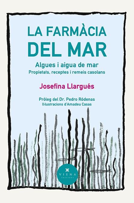 LA FARMÀCIA DEL MAR (CATALÁN) | LLARGUÉS TRUYOLS, JOSEFINA