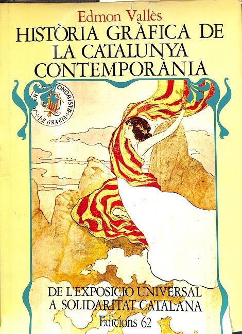 HISTÒRIA GRÀFICA I (1888-1907) (CATALÁN) | 0 | VALLÈS, EDMON