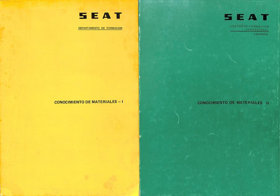 SEAT DEPARTAMENTO DE FORMACION CONOCIMIENTO DE MATERIALES I - II ( 2 VOL) | SEAT