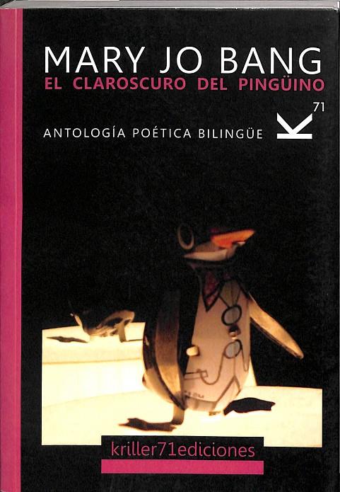 EL CLAROSCURO DEL PINGUINO | MARY JO BANG