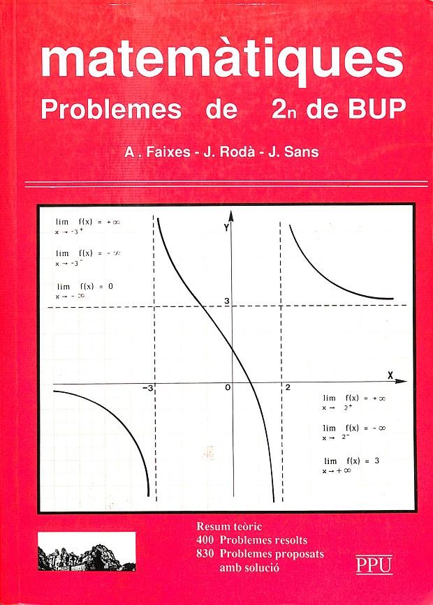 MATEMÁTIQUES PROBLEMES DE 2N BUP (CATALÁN) | A.FAIXES, J.RODÀ, J.SANS