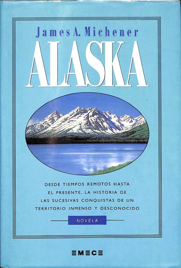 ALASKA | 9788478881475 | MICHENER, JAMES A.