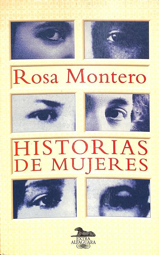 HISTORIAS DE MUJERES | 9788420483016 | MONTERO, ROSA