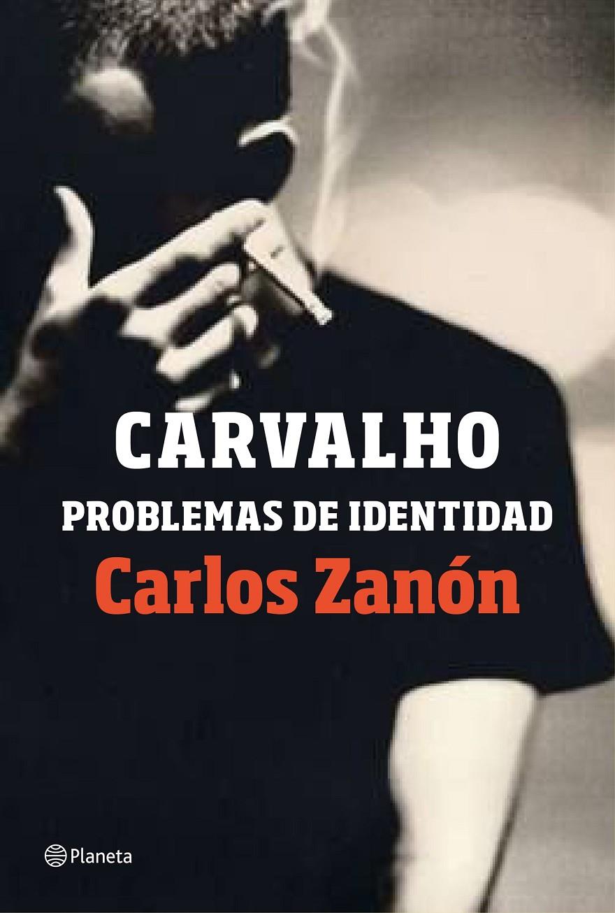 CARVALHO PROBLEMAS DE IDENTIDAD | 9788408201489 | ZANÓN, CARLOS