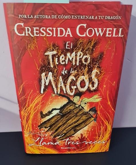 EL TIEMPO DE LOS MAGOS. LLAMA TRES VECES | 9788417541101 | COWELL, CRESSIDA