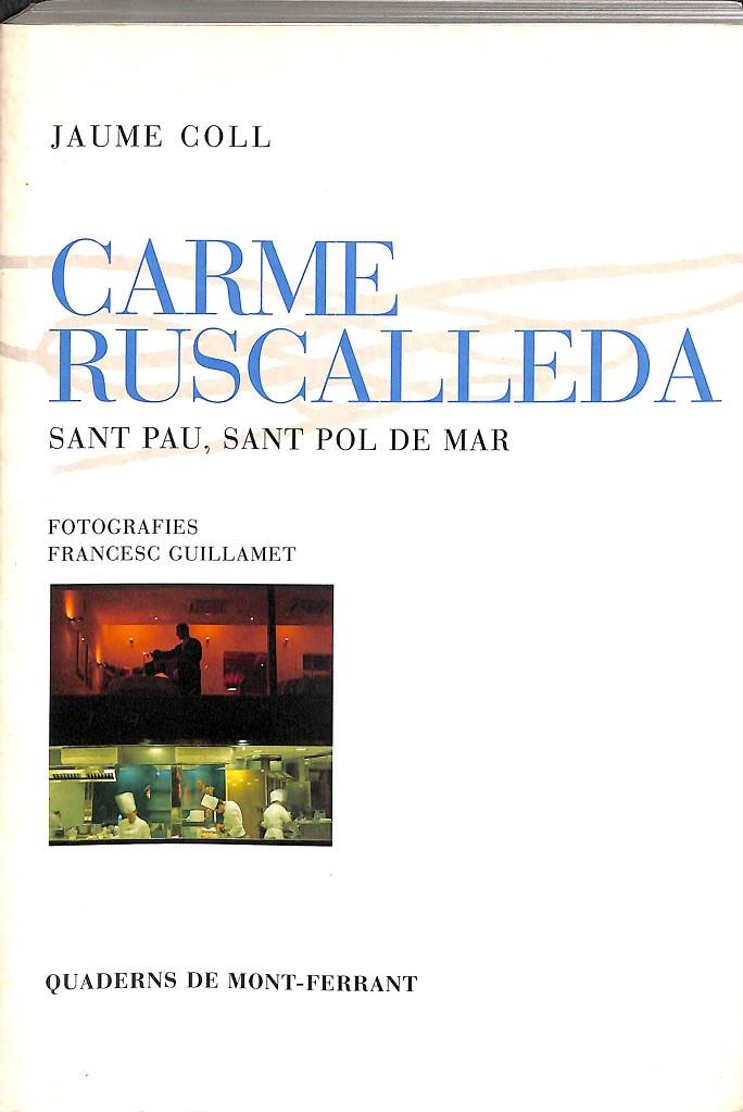 CARME RUSCALLEDA (CATALÁN) | JAUME COLL