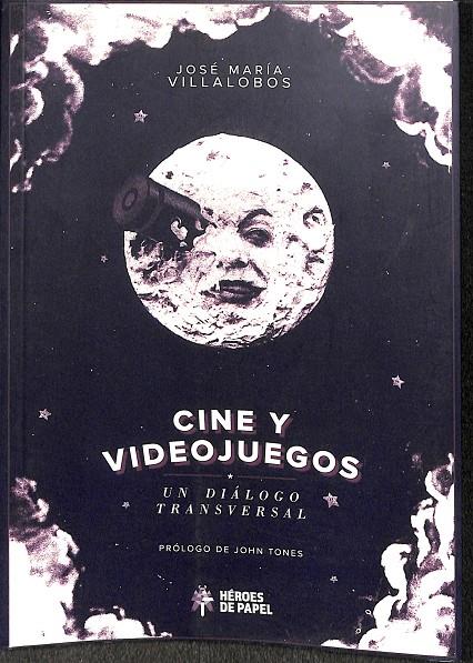 CINE Y VIDEOJUEGOS | VILLALOBOS, JOSE MARÍA