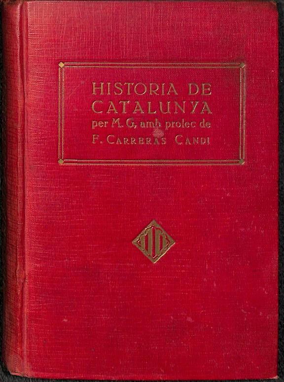 HISTORIA DE CATALUNYA  (CATALÁN) | F. CARRERAS CANDI