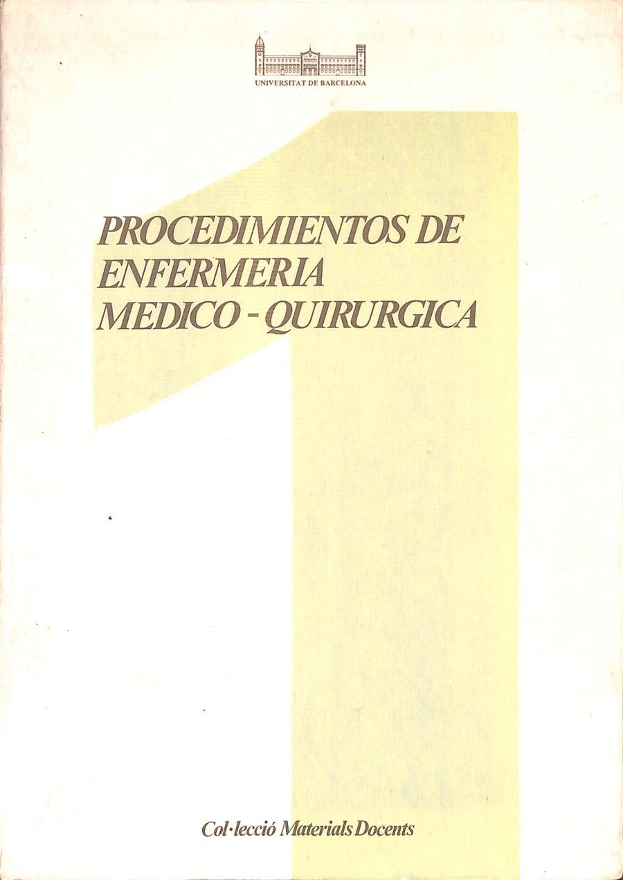 PROCEDIMIENTOS DE ENFERMERÍA MÉDICO-QUIRÚRGICA | 0