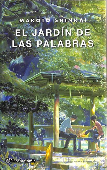 EL JARDÍN DE LAS PALABRAS (NOVELA) | SHINKAI, MAKOTO