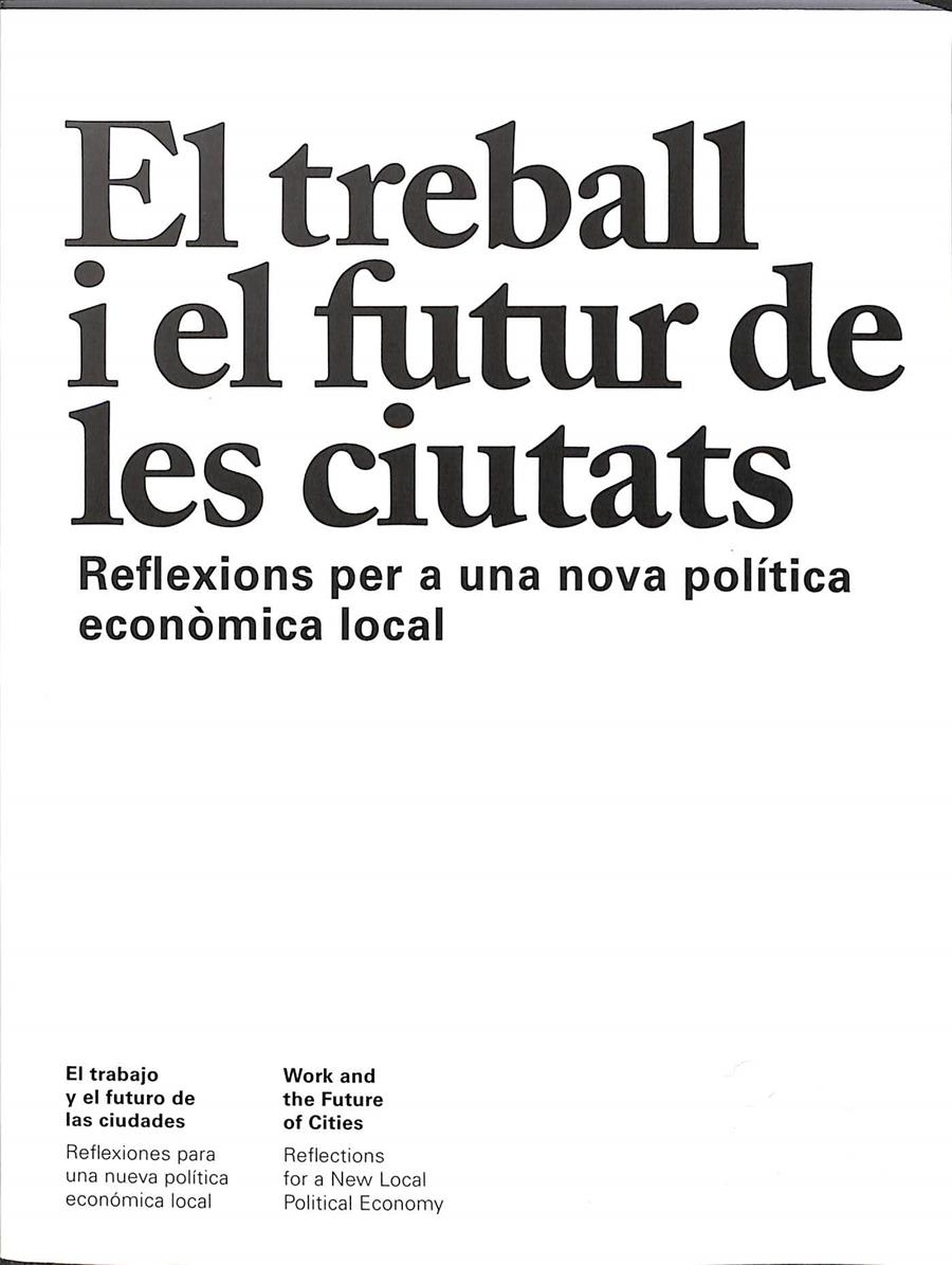 EL TREBALL I EL FUTUR DE LES CIUTATS (CATALÁN) | V.V.A