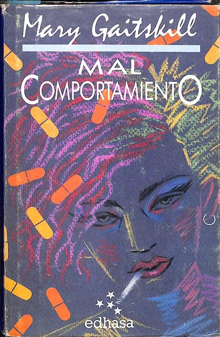 MAL COMPORTAMIENTO | MARY GAITSKILL