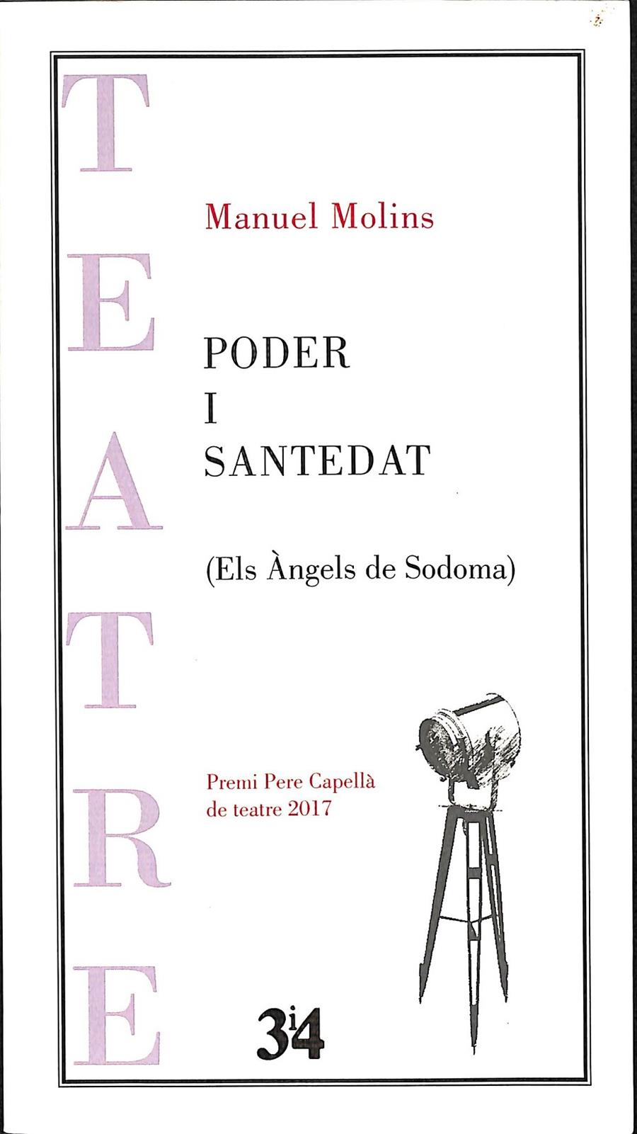 PODER I SANTEDAT ( ELS ÀNGELS DE SODOMA) (CATALÁN) | MANUEL MOLINS
