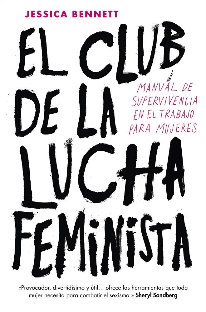 EL CLUB DE LA LUCHA FEMINISTA | 9788416883288 | BENNETT, JESSICA