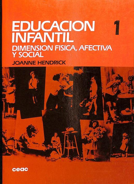 EDUCACION INFANTIL DIMENSION FISICA, AFECTIVA Y SOCIAL 1 | JOANNE HENDRICK