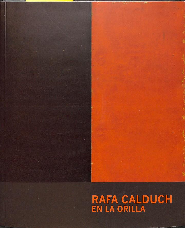RAFA CALDUCH EN LA ORILLA ( INCLUYE CD) - (CASTELLANO/CATALÁN) | FUNDACIÓN CULTURAL FRAX DE LA COMUNITAT VALENCIANA