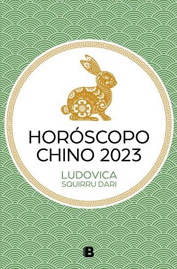HORÓSCOPO CHINO 2023 | SQUIRRU DARI, LUDOVICA