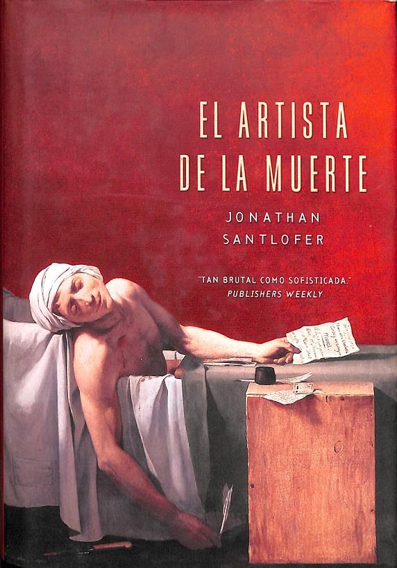 EL ARTISTA DE LA MUERTE | 9788466611039 | SANTLOFER, JONATHAN