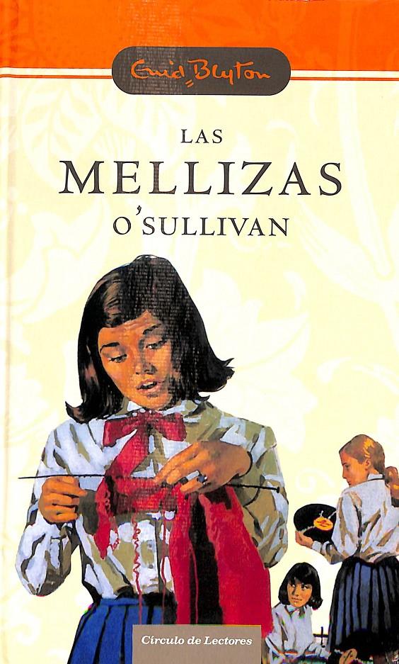 LAS MELLIZAS O'SULLIVAN | ENID BLYTON