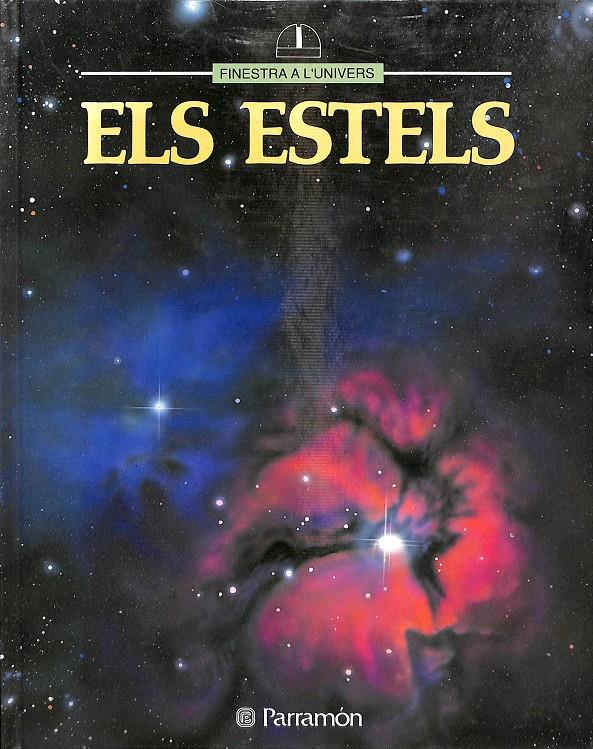 ELS ESTELS (FINESTRA A L'UNIVERS) (CATALÁN) | ROBERT ESTALELLA