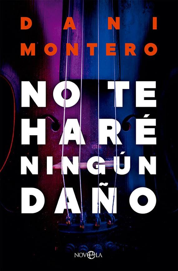 NO TE HARÉ NINGÚN DAÑO | MONTERO, DANI