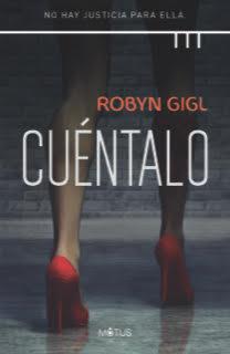 CUÉNTALO | GIGL, ROBYN