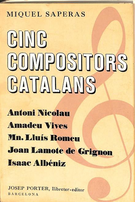 CINC COMPOSITORS CATALANS (CATALÁN) | MIQUEL SAPERAS