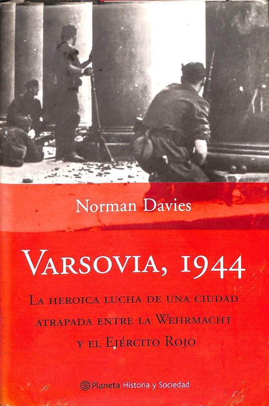 VARSOVIA 1944 | 9788408053064 | DAVIES, NORMAN
