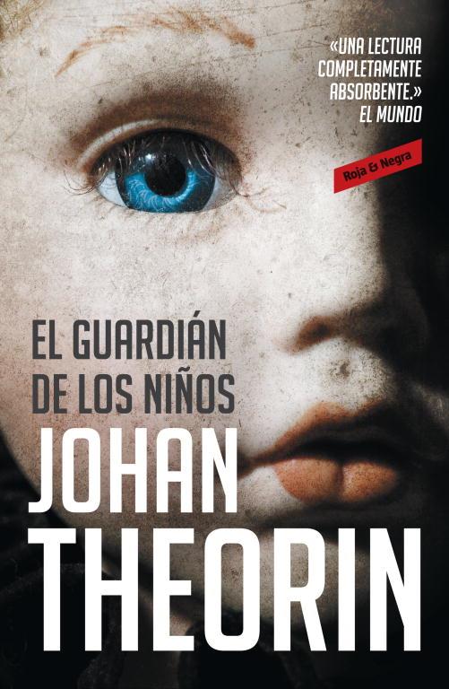 EL GUARDIÁN DE LOS NIÑOS | 9788439725800 | THEORIN, JOHAN