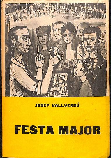 FESTA MAJOR (CATALÁN) | JOSEP VALLVERDÚ