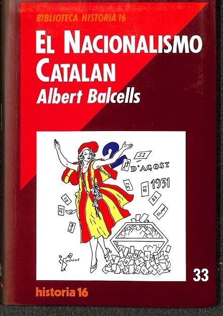 EL NACIONALISMO CATALÁN | ALBERT BALCELLS