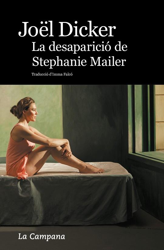 LA DESAPARICIÓ DE STEPHANIE MAILER (CATALÁN) | DICKER, JOËL