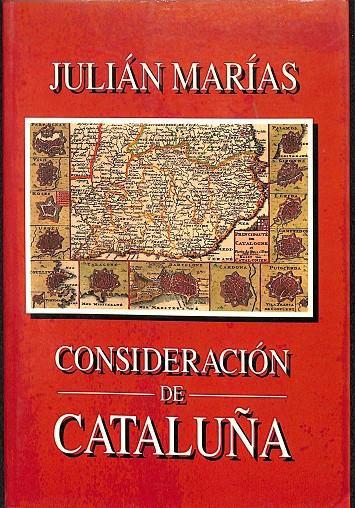 CONSIDERACIÓN DE CATALUÑA | JULIÁN MARÍAS