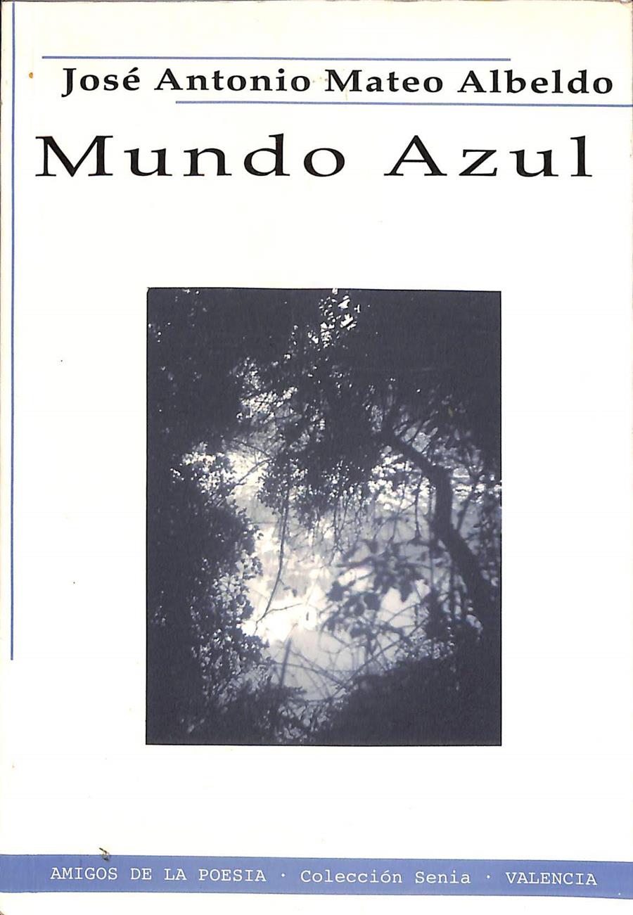 MUNDO AZUL | 0 | MATEO ALBELDO, JOSÉ ANTONIO