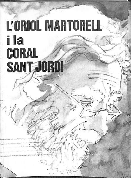 L'ORIOL MARTORELL I LA CORAL SANT JORDI (CATALÁN)