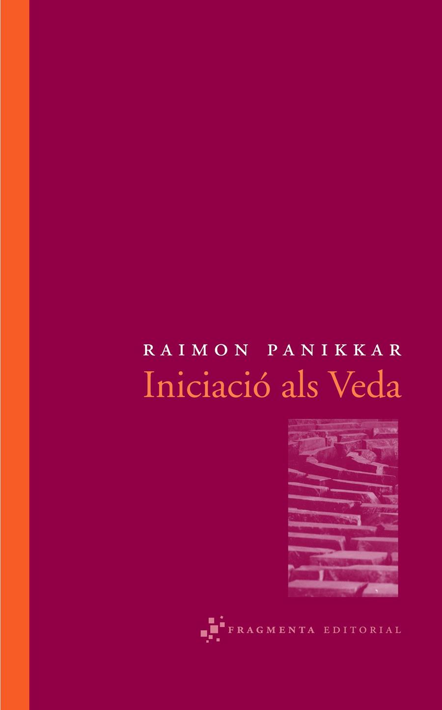 INICIACIÓ ALS VEDA (CATALÁN) | PANIKKAR ALEMANY, RAIMON
