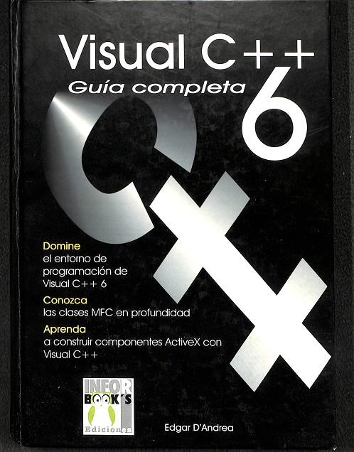 GUIA COMPLETA VISUAL C++ 6 | EDGAR D`ANDREA