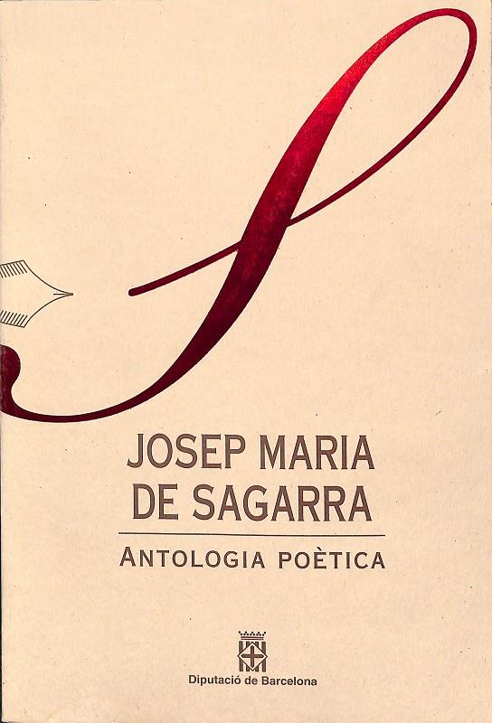 ANTOLOGIA POÈTICA  | JOSEP MARIA DE SAGARRA