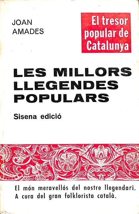 LES MILLORS LLEGENDES POPULARS (CATALÁN) | JOAN AMADES