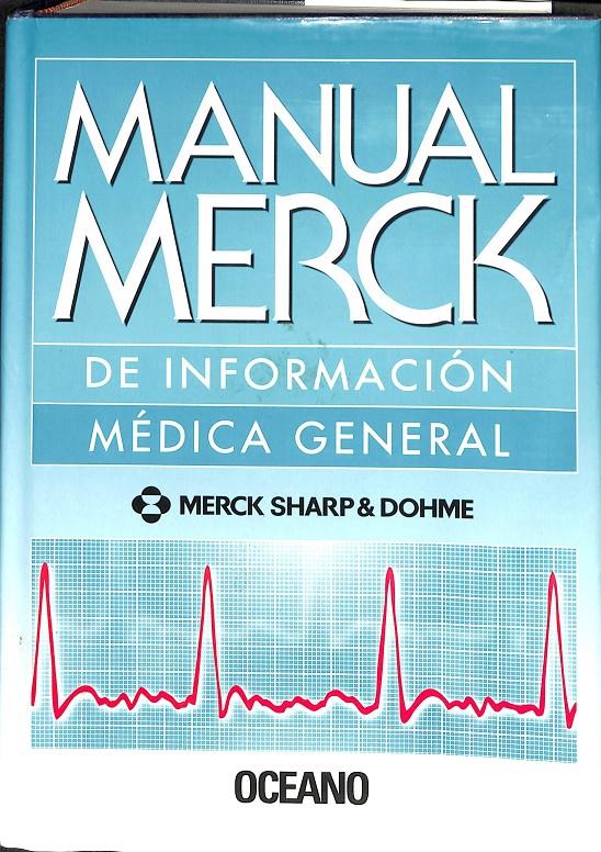MANUAL MERCK DE INFORMACIÓN MÉDICA GENERAL | IMSW, SARL. EMPRESA DE SERVICI