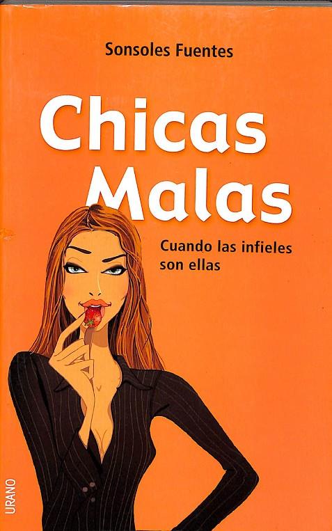 CHICAS MALAS | FUENTES JURADO, SONSOLES