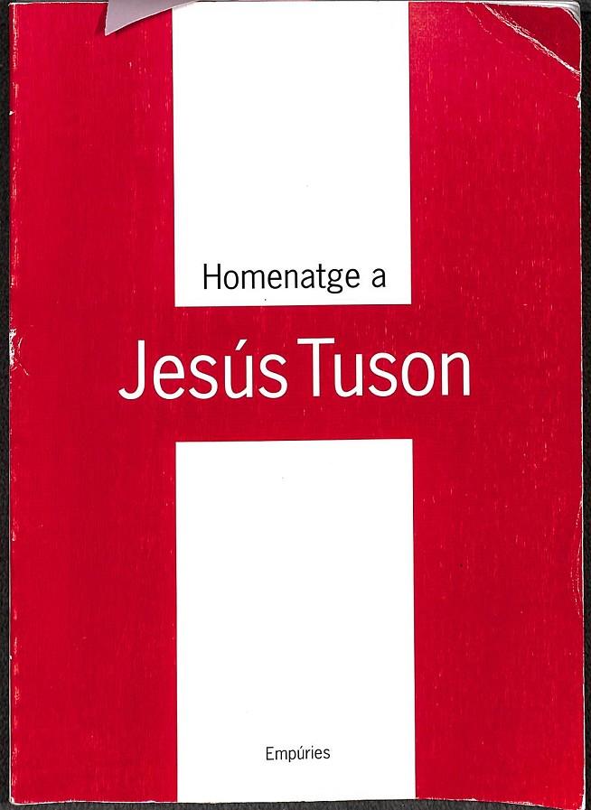 HOMENATGE A JESÚS TUSON (CATALÁN) | 9788475967004